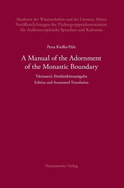 A Manual of the Adornment of the Monastic Boundary (eBook, PDF) - Kieffer-Pülz, Petra