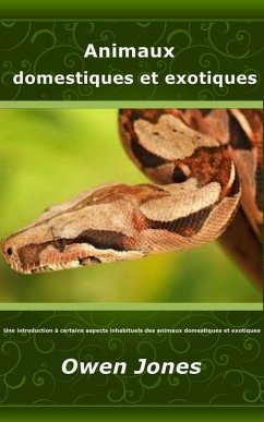 Cover Animaux domestiques et exotiques (Comment faire..., #31) (eBook, ePUB)