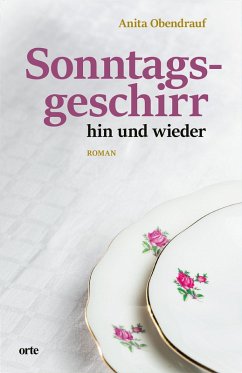 Sonntagsgeschirr (eBook, ePUB) - Obendrauf, Anita