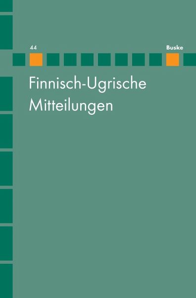 Finnisch-Ugrische Mitteilungen Band 44 (eBook, PDF)