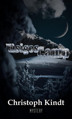 Eisiges Camp (eBook, ePUB) - Kindt, Christoph
