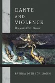 Dante and Violence (eBook, ePUB)