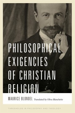 Philosophical Exigencies of Christian Religion (eBook, ePUB) - Blondel, Maurice