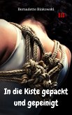 In die Kiste gepackt und gepeinigt (eBook, ePUB)