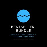 Bestseller-Bundle: Einschlafmeditation & Tiefenentspannung (MP3-Download)