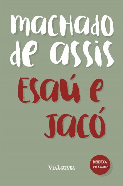 Esaú e Jacó (eBook, ePUB)