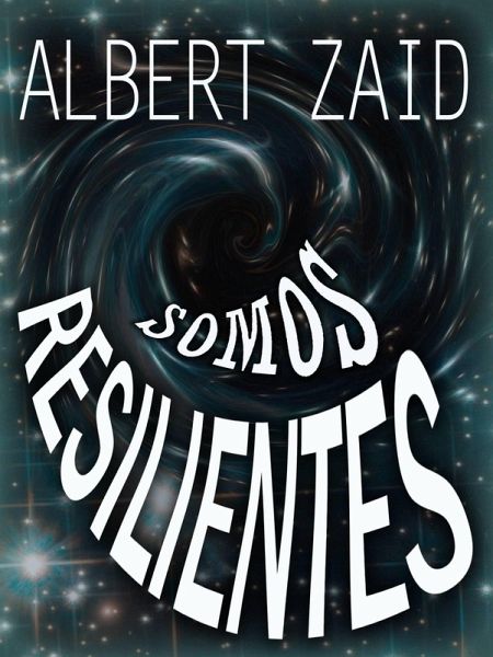 Somos Resilientes (eBook, ePUB)