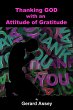 Thanking GOD with an Attitude of... - Bild 1