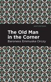 The Old Man in the Corner (eBook, ePUB)