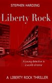 Liberty Rock (Liberty Rock Novels, #1) (eBook, ePUB)