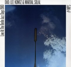 Live At The Berlin Jazz Days 1980 - Konitz,Lee/Solal,Martial