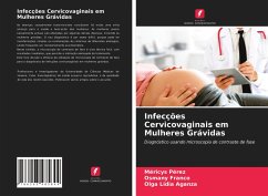 Infecções Cervicovaginais em Mulheres Grávidas - Pérez, Méricys;Franco, Osmany;Aganza, Olga Lidia