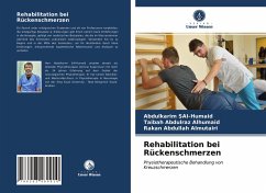 Rehabilitation bei Rückenschmerzen - SAI-Humaid, Abdulkarim;Abdulraz Alhumaid, Taibah;Abdullah Almutairi, Rakan