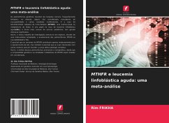 MTHFR e leucemia linfoblástica aguda: uma meta-análise - Frikha, Rim