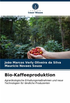 Bio-Kaffeeproduktion - Verly Oliveira da Silva, João Marcos;Novaes Souza, Maurício