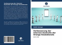 Verbesserung der internen Kontrolle der Orange Kioskdienste - Sanogo, Habib