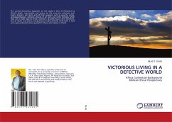 VICTORIOUS LIVING IN A DEFECTIVE WORLD