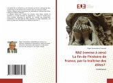 RAZ (remise à zéro) La fin de l¿histoire de France, par la traîtrise des élites?