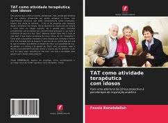 TAT como atividade terapêutica com idosos - Benabdallah, Fouzia