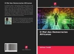 O Mal das Democracias Africanas - Condé, Idrissa