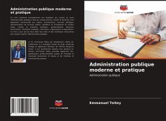 Administration publique moderne et pratique - Teitey, Emmanuel