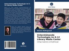 Unterstützende Technologie im K-12 Library Media Center - Hollingsead, Dennis