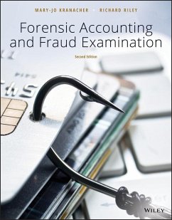 Forensic Accounting and Fraud Examination - Kranacher, Mary-Jo (York College, City University of New York); Riley, Richard (West Virginia University)