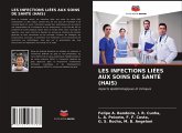 LES INFECTIONS LIÉES AUX SOINS DE SANTÉ (HAIS)