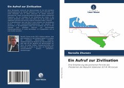 Ein Aufruf zur Zivilisation - Zhuraew, Nazrulla