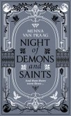 Night of Demons and Saints