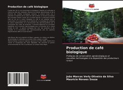 Production de café biologique - Verly Oliveira da Silva, João Marcos;Novaes Souza, Maurício