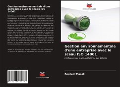 Gestion environnementale d'une entreprise avec le sceau ISO 14001 - Mansk, Raphael
