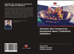 Gestion des ressources humaines dans l'industrie hôtelière - Dar, Fayaz;YASEEN, SHAISTA;AHMAD, FIRDOUS