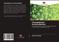 Champignons kératinophiles - Sharma, Anima