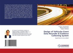 Design of Vehicular Event Data Recorder & Evidence Collecting System - Chandankhede, Pankaj H.;Khanapurkar, Milind M.;Titarmare, Abhijit S.