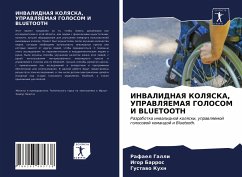 INVALIDNAYa KOLYaSKA, UPRAVLYaEMAYa GOLOSOM I BLUETOOTH - Galli, Rafael;Barros, Igor;Kuhn, Gustawo