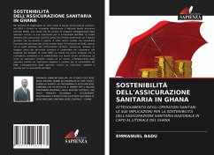 SOSTENIBILITÀ DELL'ASSICURAZIONE SANITARIA IN GHANA - Badu, Emmanuel