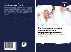 Cover Giperwitaminoz A w organogeneze i morfometrii ploda.