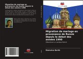 Migration de mariage en provenance de Russie depuis le début des années 1990