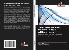 Limitazione dei diritti dei debitori-legali nell'insolvenza - Pirogova, Elena