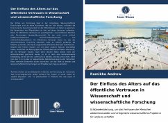 Der Einfluss des Alters auf das öffentliche Vertrauen in Wissenschaft und wissenschaftliche Forschung - Andrew, Romikha