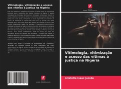 Vitimologia, vitimização e acesso das vítimas à justiça na Nigéria - Jacobs, Aristotle Isaac
