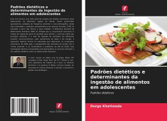 Padrões dietéticos e determinantes da ingestão de alimentos em adolescentes - Khatiwada, Durga