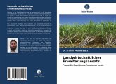 Landwirtschaftlicher Erweiterungsansatz