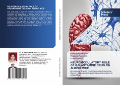 NEUROMODULATORY ROLE OF GALANTAMINE DRUG ON ALBINO MICE - Kumari, Borra Nirmala;Peera (Ed.), Kutagolla;Yellamma, Kuna