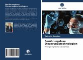 Berührungslose Steuerungstechnologien