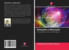 Emoções e Educação - Mujica Johnson, Felipe Nicolás