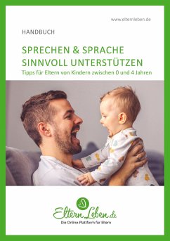 Sprechen & Sprache sinnvoll unterstützen - ElternLeben.de