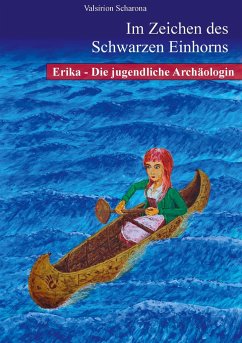 Erika - die jugendliche Archäologin - Scharona, Valsirion