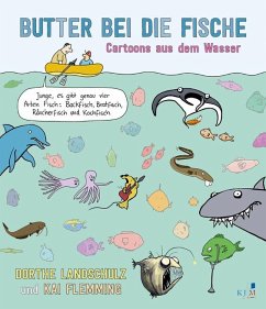 Butter bei die Fische - Landschulz, Dorthe;Flemming, Kai